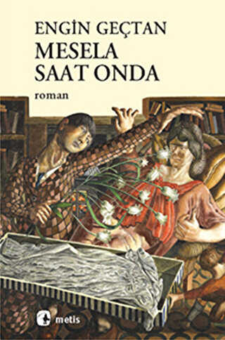 Mesela Saat Onda - Roman | Avrupa Kitabevi