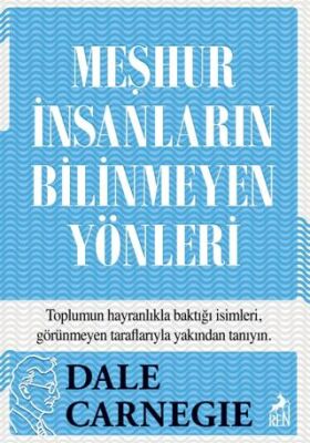 Meşhur İnsanların Bilinmeyen Yönleri - Roman | Avrupa Kitabevi