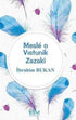 Mesle O Vıstunik Zazaki - Roman | Avrupa Kitabevi