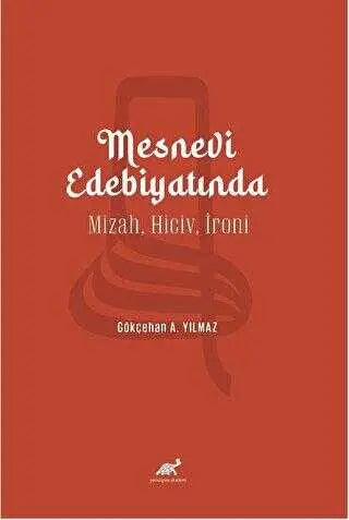 Mesnevi Edebiyatında Mizah, Hiciv, İroni - Anlatı Kitapları | Avrupa Kitabevi
