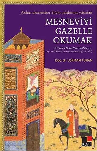 Mesneviyi Gazelle Okumak - Dil Bilim Kitapları | Avrupa Kitabevi