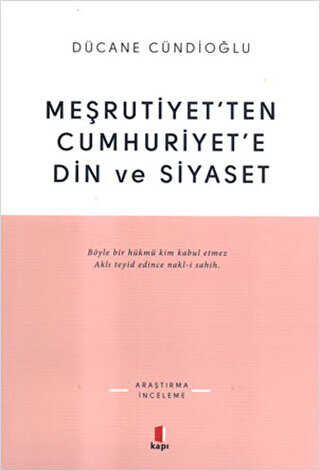 Meşrutiyet’ten Cumhuriyet’e Din ve Siyaset -  | Avrupa Kitabevi