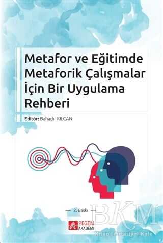 Metafor ve Eğitimde Metaforik Çalışmalar İçin Bir Uygulama Rehberi -  | Avrupa Kitabevi