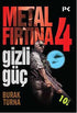 Metal Fırtına 4: Gizli Güç - Politik Kurgu Kitapları | Avrupa Kitabevi