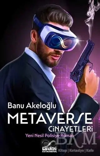 Metaverse Cinayetleri - Roman | Avrupa Kitabevi