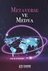 Metaverse ve Medya - İletişim Medya Kitapları | Avrupa Kitabevi