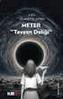 Meter - Tavşan Deliği - Hikayeler | Avrupa Kitabevi