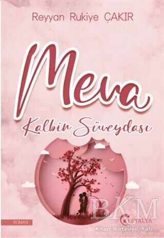 Meva Kalbin Süveydası - Roman | Avrupa Kitabevi