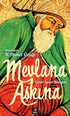 Mevlana Aşkına - Gönül Işıtan Hikayeler - Roman | Avrupa Kitabevi