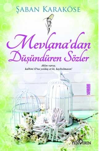 Mevlana’dan Düşündüren Sözler -  | Avrupa Kitabevi