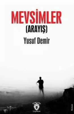 Mevsimler Arayış - Roman | Avrupa Kitabevi