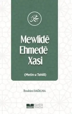 Mewlide Ehmede Xasi Metin u Tehlil - Genel Edebiyat Kitapları | Avrupa Kitabevi