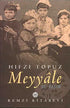 Meyyale - Türk Edebiyatı Romanları | Avrupa Kitabevi