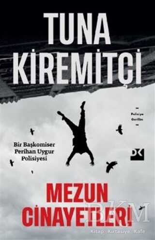 Mezun Cinayetleri - Korku ve Gerilim Edebiyatı | Avrupa Kitabevi