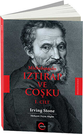 Michelangelo Iztırap ve Coşku 1.Cilt - Biyografik ve Otobiyografik Kitaplar | Avrupa Kitabevi