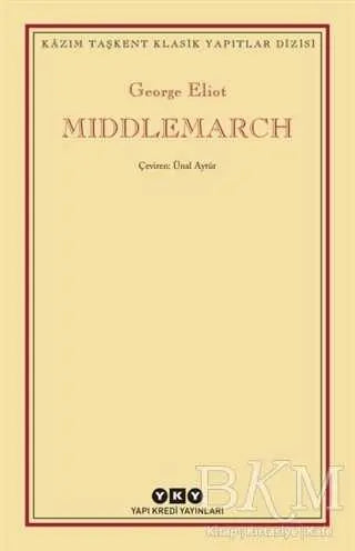 Middlemarch - Klasik Romanlar ve Kitapları | Avrupa Kitabevi