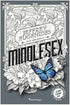 Middlesex - Roman | Avrupa Kitabevi