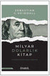 Milyar Dolarlık Kitap - İş Dünyasının En Güçlü Liderleri - Kişisel Gelişim Kitapları | Avrupa Kitabevi