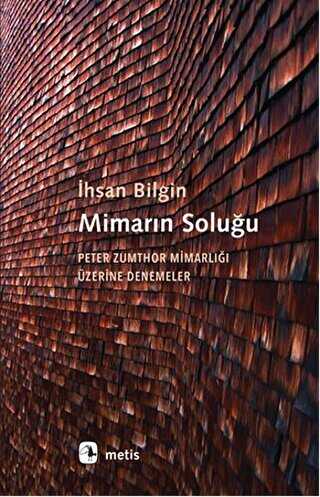 Mimarın Soluğu - Denemeler | Avrupa Kitabevi