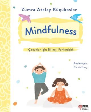 Mindfulness - Çocuklar İçin Bilinçli Farkındalık -  | Avrupa Kitabevi