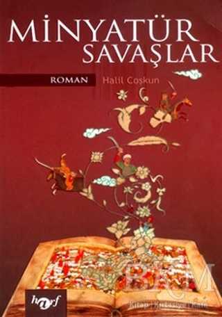 Minyatür Savaşlar - Tarihi Romanlar | Avrupa Kitabevi