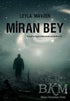 Miran Bey - Roman | Avrupa Kitabevi