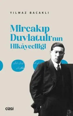 Mircakıp Duvlatulı’nın Hikayeciliği - Araştıma ve İnceleme Kitapları | Avrupa Kitabevi