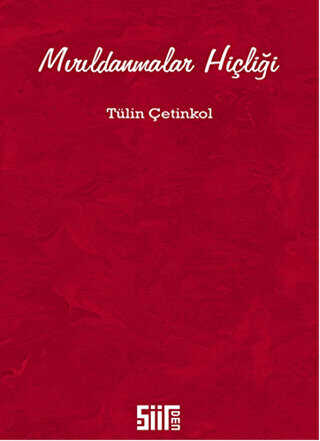 Mırıldanmalar Hiçliği - Şiir Kitapları | Avrupa Kitabevi