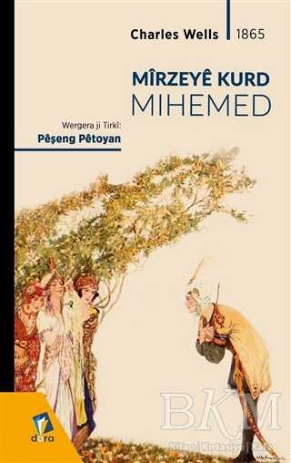 Mirzeye Kurd Mihemed - Kürt Edebiyatı | Avrupa Kitabevi