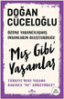 Mış Gibi Yaşamlar -  | Avrupa Kitabevi