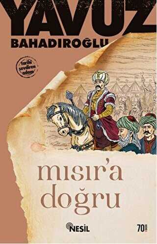 Mısır`a Doğru - Türk Edebiyatı Romanları | Avrupa Kitabevi