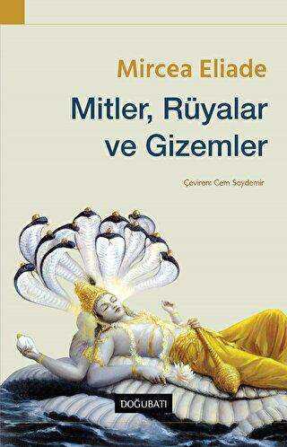 Mitler, Rüyalar ve Gizemler