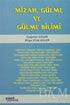 Mizah, Gülme ve Gülme Bilimi - Denemeler | Avrupa Kitabevi