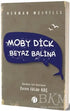 Moby Dick - Beyaz Balina - Roman | Avrupa Kitabevi