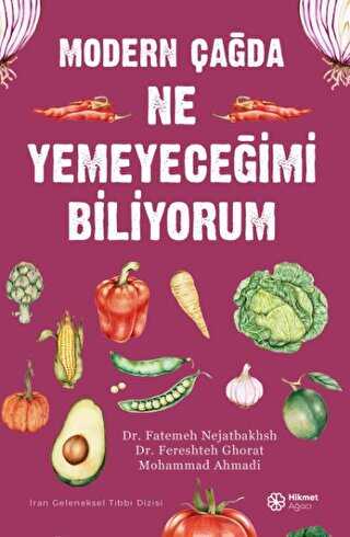 Modern Çağda Ne Yemeyeceğimi Biliyorum - Dünya Mutfağı Kitapları | Avrupa Kitabevi