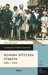 Cambridge Türkiye Tarihi 4 - Modern Dünyada Türkiye 1839 - 2010 - Tarih Araştırma ve İnceleme Kitapları | Avrupa Kitabevi