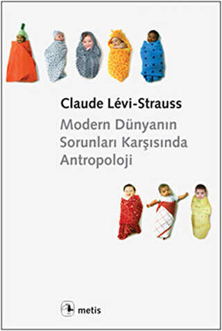 Modern Dünyanın Soruları Karşısında Antropoloji