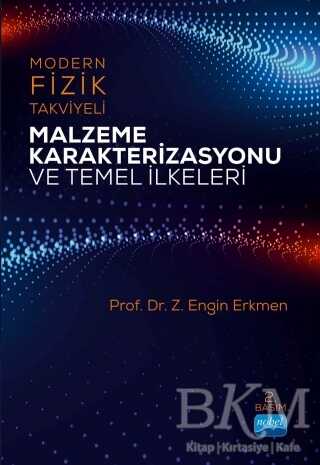 Modern Fizik Takviyeli Malzeme Karakterizasyonu ve Temel İlkeleri -  | Avrupa Kitabevi