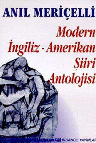 Modern İngiliz - Amerikan Şiiri Antolojisi - Türk Edebiyatı Romanları | Avrupa Kitabevi