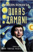 Modern Romanda Duras Zamanı - Roman | Avrupa Kitabevi