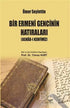 Bir Ermeni Gencinin Hatıraları - Roman | Avrupa Kitabevi