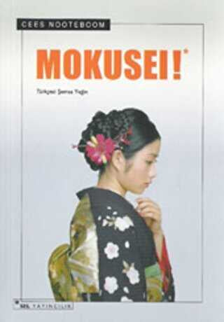 Mokusei! - Roman | Avrupa Kitabevi