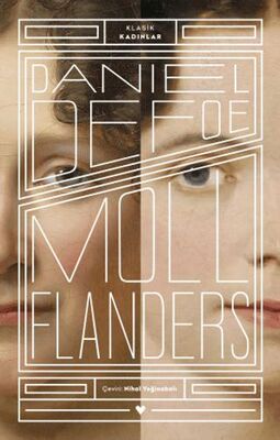 Moll Flanders - Klasik Kadınlar - Roman | Avrupa Kitabevi