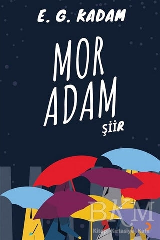 Mor Adam - Şiir Kitapları | Avrupa Kitabevi