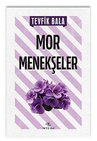 Mor Menekşeler - Roman | Avrupa Kitabevi