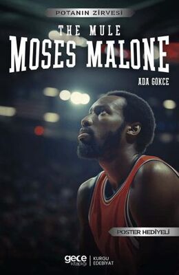 Moses Malone - The Mule - Biyografik ve Otobiyografik Kitaplar | Avrupa Kitabevi