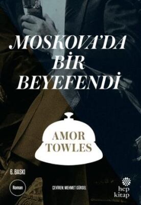 Moskova’da Bir Beyefendi - Roman | Avrupa Kitabevi