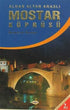 Mostar Köprüsü - Tarihi Romanlar | Avrupa Kitabevi