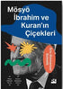 Mösyö İbrahim ve Kuran`ın Çiçekleri - Roman | Avrupa Kitabevi