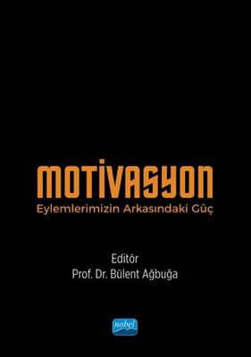 Motivasyon - Eylemlerimizin Arkasındaki Güç - Kişisel Gelişim Kitapları | Avrupa Kitabevi